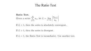 The Ratio Test