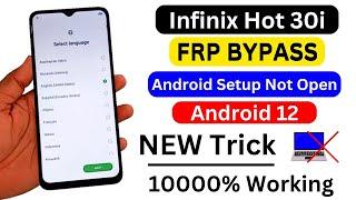 Infinix Hot 30i FRP Bypass Android 12 New Solution | Infinix (X669C) Gmail Account Bypass Without Pc