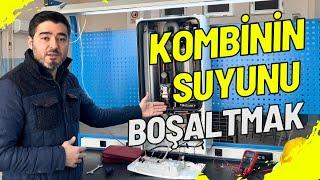 Kombi içindeki Su Nasıl Boşaltılır / Kombiden Suyu Tahliye Etmek [2024]