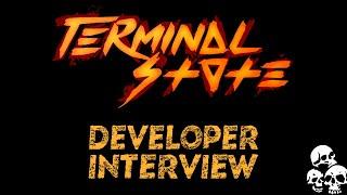 Terminal State - Developer Interview