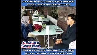 Kisah Inspiratif - Bos Pemilik Hotel Mewah Diusir Karyawannya