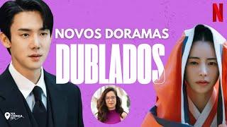 DORAMAS DUBLADOS NA NETFLIX E OUTRAS PLATAFORMAS PARTE 5 | DRAMAS COREANOS