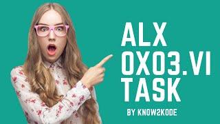 ALX 0x03.vi Task [Explanatory Video]