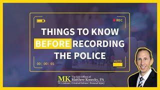 Is It Legal to Record The Police in Florida?