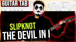 【SLIPKNOT】[ The Devil in I ] cover by Dotti Brothers | LESSON | GUITAR TAB