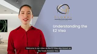 Understanding the E2 Visa by Globalimmigration.com