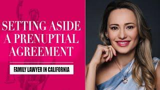 Storytime - Family Lawyer California - Setting aside a Prenuptial Agreement