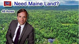 Land For Sale In Maine 46 Acres $39,500