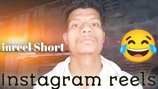 Inreel Short // Instagram reels Bhsad // kuha bhi chalu he// #trending reels only for #trending