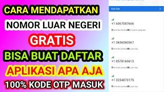 cara mendapatkan nomor luar negeri gratis . bisa buat daftar aplikasi apa aja. kode otp 100% masuk