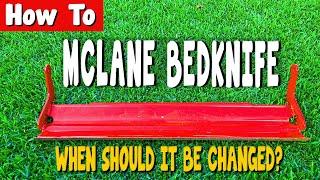 When to Replace a Mclane Bedknife