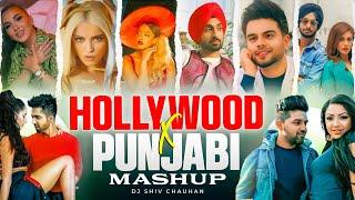 Hollywood X Punjabi Mashup - Dj Shiv Chauhan | Punjabi Party Mix | Hollywood Punjabi Party Songs