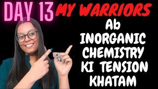 INORGANIC CHEMISTRY KI TENSION KHATAM|Neet 2022|NEET Aspirants|TanisHolic