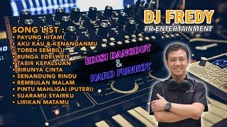 SPESIAL SONG EDISI DANGDUT & HARD FUNKOT ABANG BALLACK SABTU 24 JULI 2021