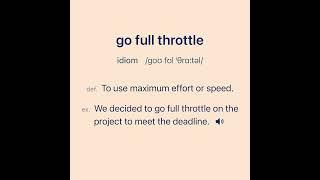English Word: go full throttle.  #englishvocabulary  #english