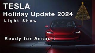 Tesla Holiday Update 2024 - Light Show -  Ready for Assault