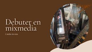 Débuter en mix media : Mon avis de produits pour débuter #mixmedia  @boutiquebricoscrap3413