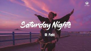 Saturday Nights - Chill out music mix - Khalid, Ali Gatie, ...