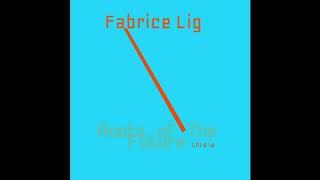 04 - Fabrice Lig - Nocturnal Melody - LM018