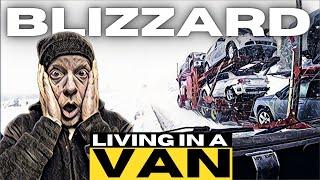 Blizzard Warning! Surviving a Blizzard Living in a Van