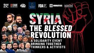 Syria The Blessed Revolution - Live