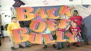 BACK OFF BULLY (2000) — "For Media Review" [VHS Rip / VHS Digitization] Children's Anti-Violence PSA