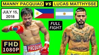 (69) | Manny Pacquiao  VS  Lucas Matthysse | July 15, 2018 | GERMAN COMMENTARY | FHD 1080P