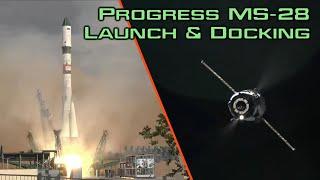 Progress MS-28 Launch & Docking