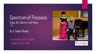 Spectrum of Passions by A. Daniel Mattos
