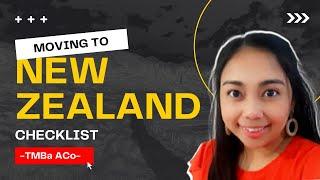 MOVING TO NEW ZEALAND CHECKLIST: Things to Consider for CAP Students, Immigrant Workers moving to NZ