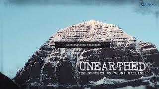 The Secrets Of Mount Kailash - Unearthed | Tripoto