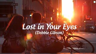 Debbie Gibson - Lost In Your Eyes with Lyrics