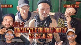 EP-2  FINALLY THE TRUTH IS OUT OF GANG MEMBERS 26...27..&..28 HOW THEY OPERATE IN JAIL AND OUTSIDE