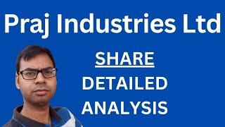 praj industries detailed analysis | praj industries latest news | Praj Industries Share Analysis