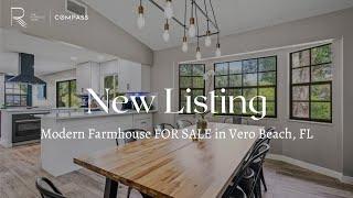 Modern Farmhouse That's Completely Renovated For Sale in Vero Beach, FL