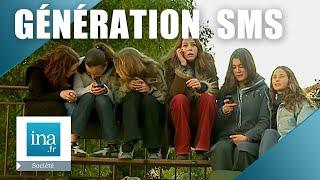 2003 : La génération SMS | Archive INA