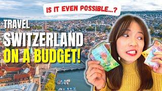 HOW TO SAVE MONEY WHEN TRAVELLING TO SWITZERLAND