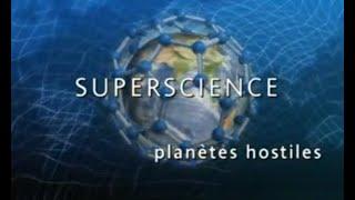 Superscience - Planètes hostiles