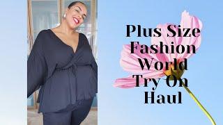 PLUS SIZE FASHION TRY ON HAUL *FASHION WORLD* #PLUSIZE #FASHIONWORLD #TRYONHAUL