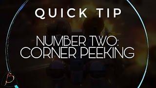 Friday's Quick Tip: Corner Peeking