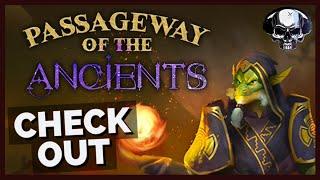 Check Out: Passageway Of The Ancients