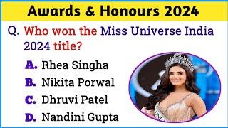 Awards & Honours 2024 | Awards Current Affairs 2024 | Gk Questions in English | Current Affairs 2024