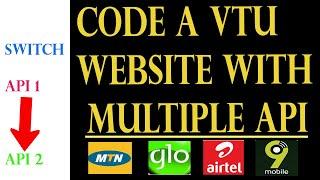 Build cheap VTU website with multiple APIs to sell Data, Airtime and Utility Bills