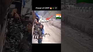 Power of CRPF️🪖🪖 #crpf #fauji #army #indianarmy #commandos #armystatus #shorts