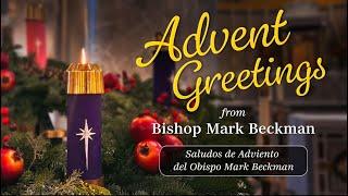 Advent Greetings from Bishop Mark Beckman