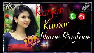 ranjan Kumar call ringtone