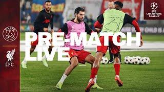 Live: PSG vs Liverpool | UEFA Champions League Match Build-up