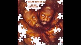 Isaac Hayes - Medley: Monologue/Ike's Mood I/You've Lost That Lovin' Feelin'