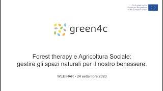 Forest Therapy e Agricoltura Sociale: gestire gli spazi naturali per il nostro benessere