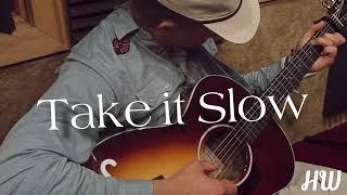 Hudson Westbrook - Take It Slow (Official Audio)